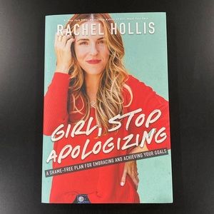 Girl, Stop Apologizing by Rachel Hollis - Paperback Novel